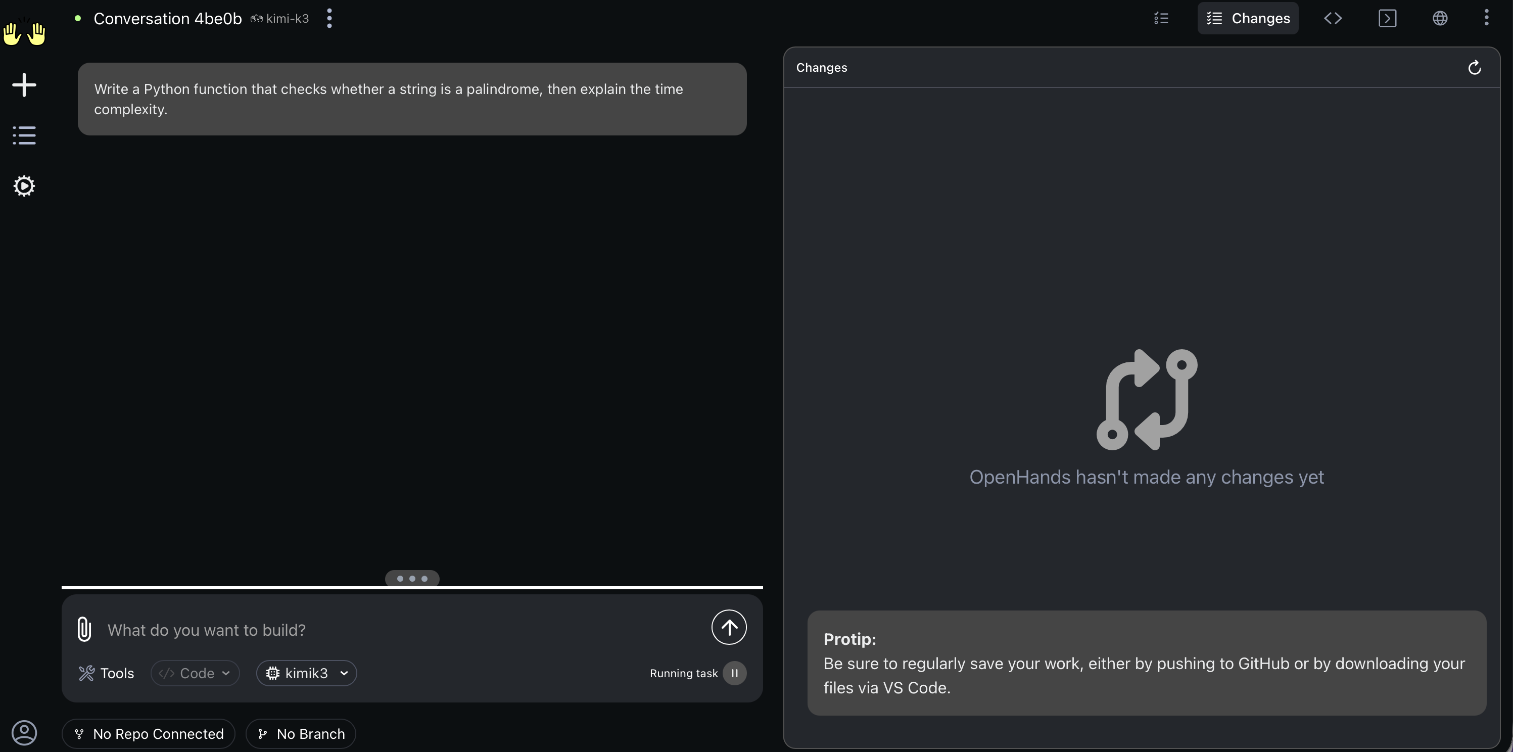 A first conversation stalled at "Running task" with no output